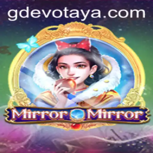 Exploring MirrorMirror: The Fascinating World of GD Evo
